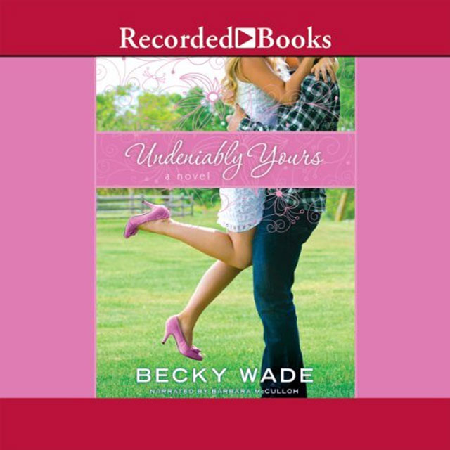 Undeniably Yours - Audible Link