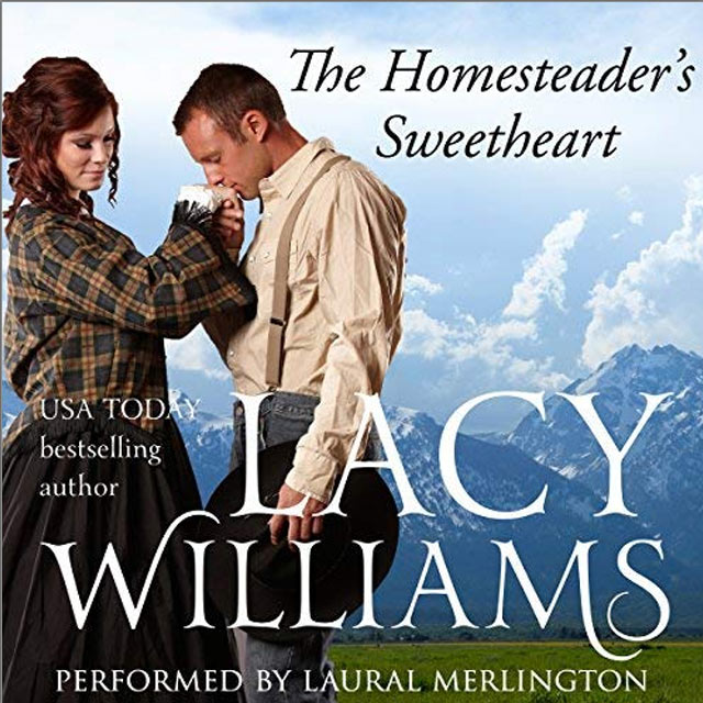 The Homesteader's Sweetheart - Audible Link