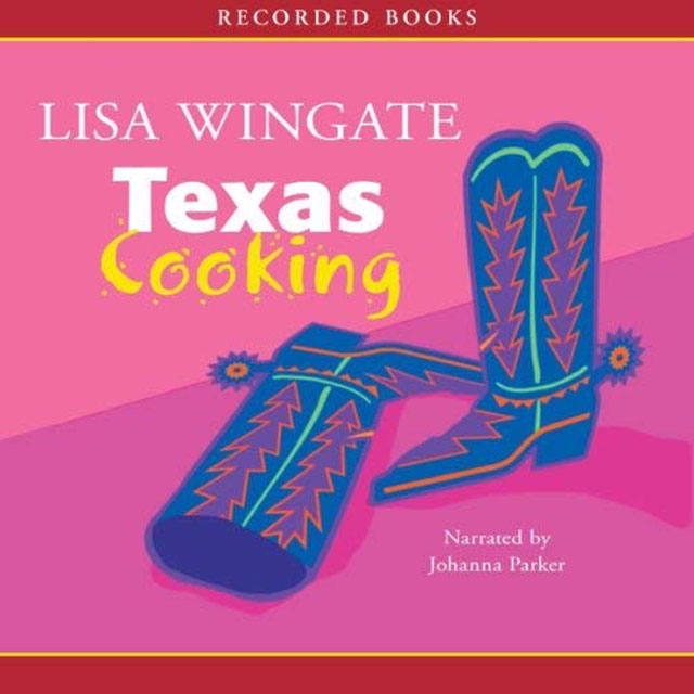 Texas Cooking - Audible Link