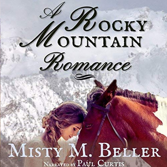 A Rocky Mountain Romance 