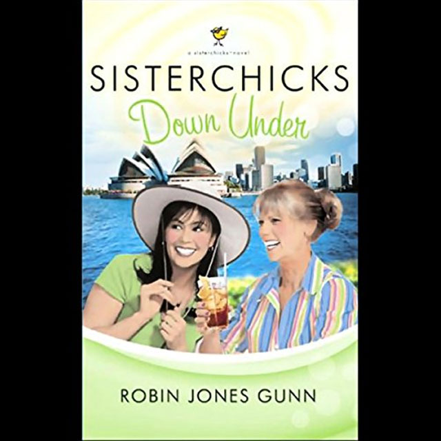 Sisterchicks Down Under - Audible Link