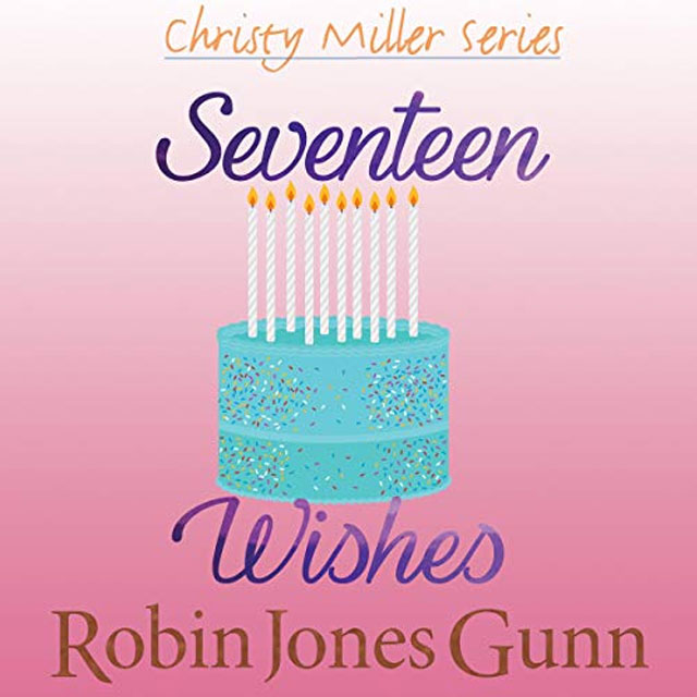 Seventeen Wishes - Audible Link
